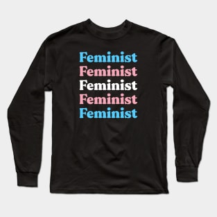 Transgender Feminist Long Sleeve T-Shirt